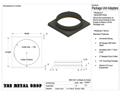 The Metal Shop Flat Square to Round Package Unit Adapter