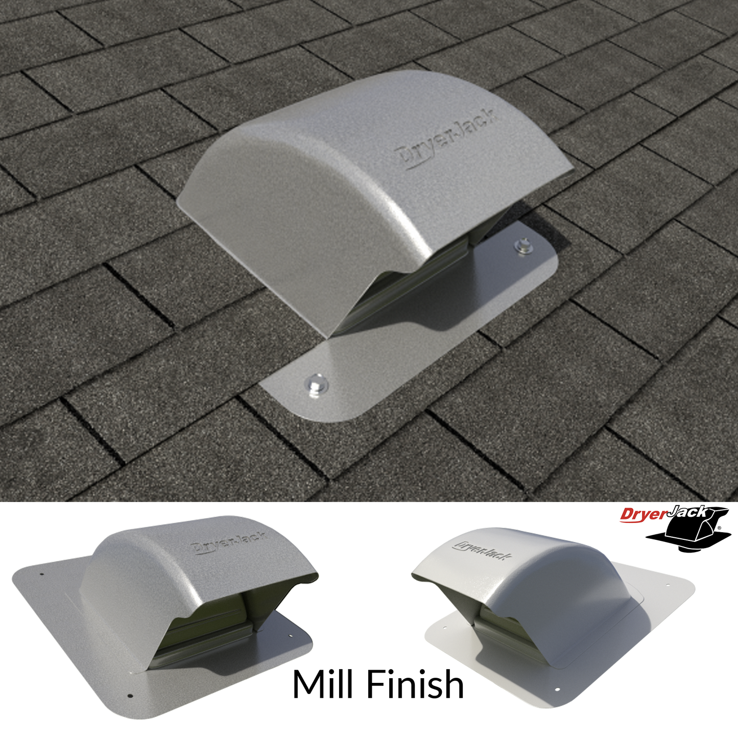 The DryerJack® mill Finish